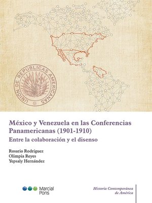 cover image of México y Venezuela en las Conferencias Panamericanas (1901-1910)